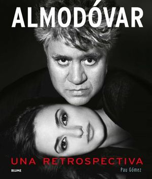 ALMODOVAR. UNA RETROSPECTIVA