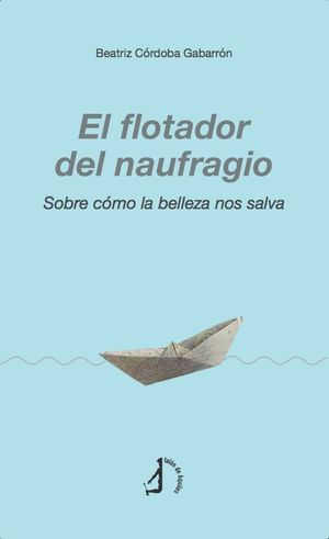 EL FLOTADOR DEL NAUFRAGIO