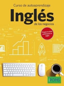 CURSO DE AUTOAPRENDIZAJE: INGLES DE LOS NEGOCIOS