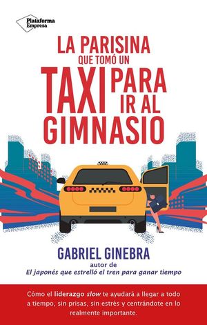 LA PARISINA QUE TOMO UN TAXI PARA IR AL GIMNASIO