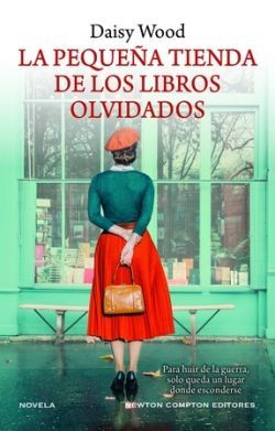 LA PEQUEA TIENDA DE LOS LIBROS OLVIDADOS