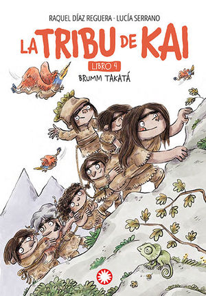 LA TRIBU DE KAI 4. BRUMM TAKAT