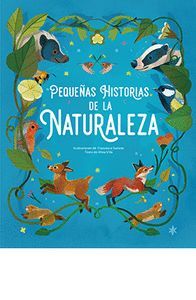 PEQUE�AS HISTORIAS DE LA NATURALEZA