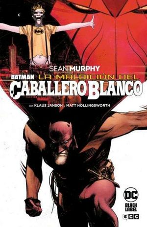 BATMAN: LA MALDICIN DEL CABALLERO BLANCO