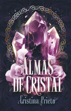 ALMAS DE CRISTAL