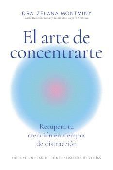EL ARTE DE CONCENTRARTE