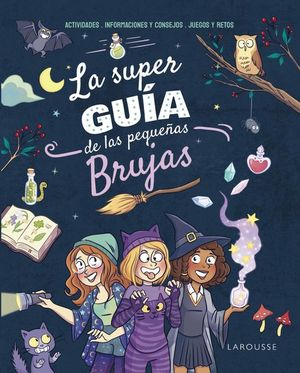 LA SUPERGUIA DE LAS PEQUEAS BRUJAS