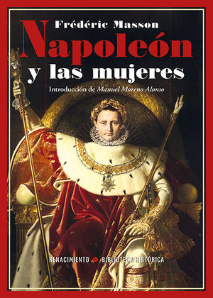 NAPOLEN Y LAS MUJERES