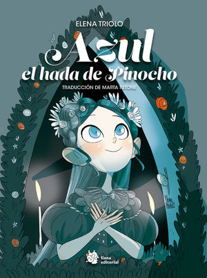 AZUL, EL HADA DE PINOCHO