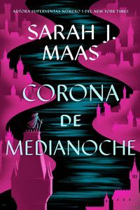 CORONA DE MEDIANOCHE (SAGA TRONO DE CRISTAL 2)