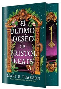 EL ULTIMO DESEO DE BRISTOL KEATS (EDICION ESPECIAL LIMITADA)