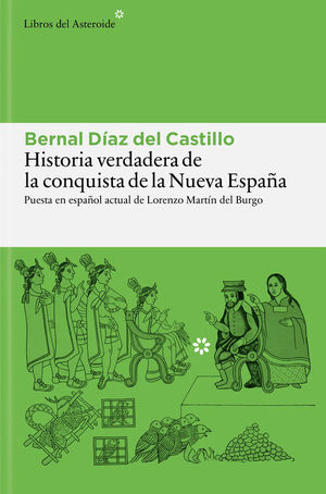 HISTORIA VERDADERA DE LA CONQUISTA DE LA NUEVA ESPA�A