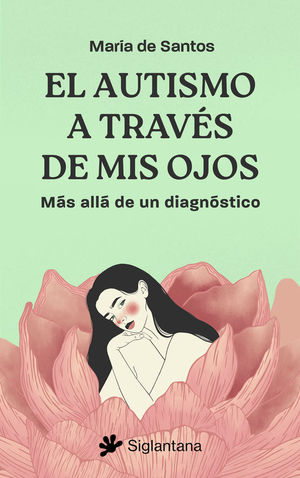 EL AUTISMO A TRAVES DE MIS OJOS