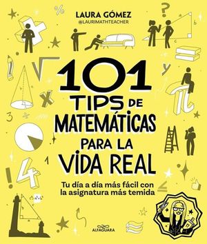 101 TIPS DE MATEMATICAS PARA LA VIDA REAL