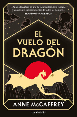 EL VUELO DEL DRAGON (DRAGONRIDERS OF PERN 1)