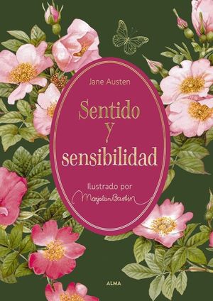 SENTIDO Y SENSIBILIDAD (EDICION ILUSTRADA)