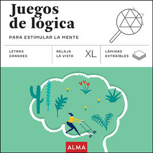 JUEGOS DE LOGICA PARA ESTIMULAR LA MENTE (XL)