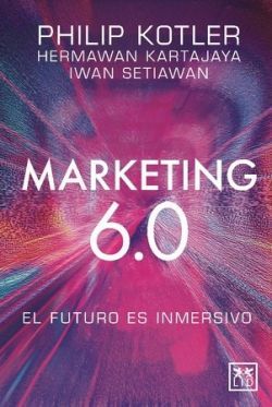 MARKETING 6.0: EL FUTURO ES INMERSIVO