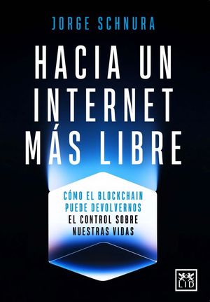 HACIA UN INTERNET MAS LIBRE