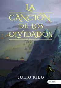 LA CANCIN DE LOS OLVIDADOS