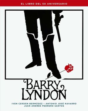 BARRY LYNDON. EL LIBRO DEL 50 ANIVERSARIO