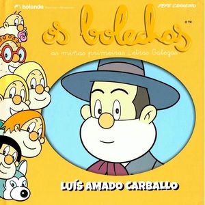 OS BOLECHAS. LUS AMADO CARBALLO