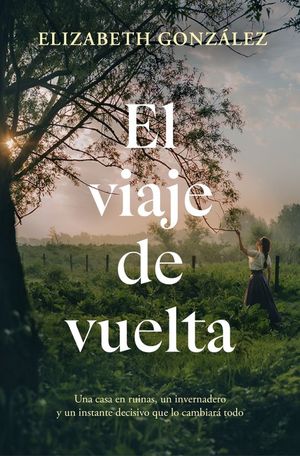 EL VIAJE DE VUELTA