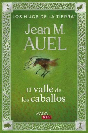 LOS HIJOS DE LA TIERRA 2. EL VALLE DE LOS CABALLOS