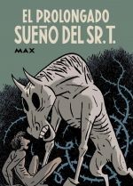 EL PROLONGADO SUEO DEL SR. T.