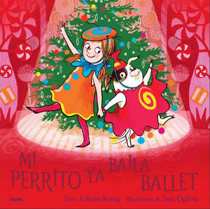 MI PERRITO YA BAILA BALLET