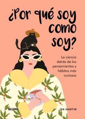 POR QU SOY COMO SOY?