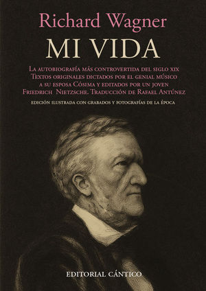 MI VIDA. AUTOBIOGRAF�A DE RICHARD WAGNER