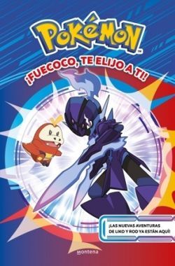 POKEMON FUECOCO, TE ELIJO A TI!