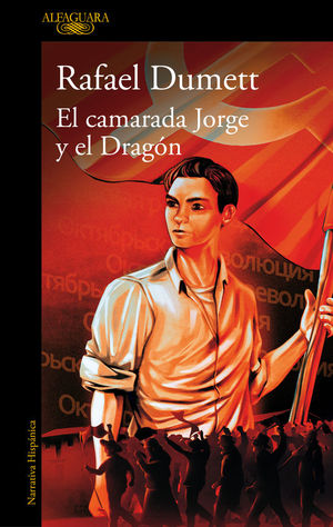 EL CAMARADA JORGE Y EL DRAG�N