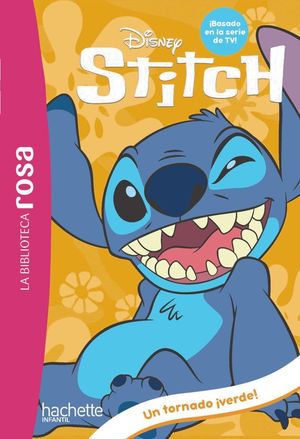 LA BIBLIOTECA ROSA. STITCH 4. UN TORNADO VERDE!