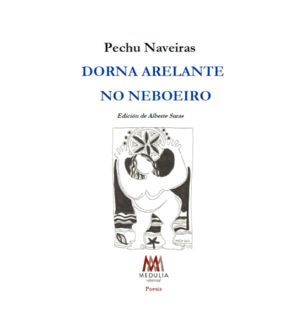DORNA ARELANTE NO NEBOEIRO