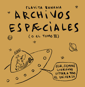 ARCHIVOS ESPCIALES (O EL TOMO III)