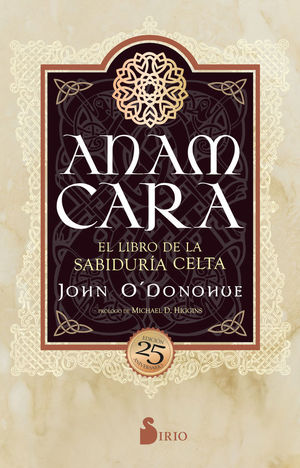 ANAM CARA. EL LIBRO DE LA SABIDURA CELTA (EDICIN 25 ANIVERSARIO)