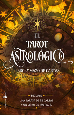 EL TAROT ASTROL�GICO