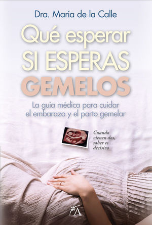 QU� ESPERAR SI ESPERAS GEMELOS