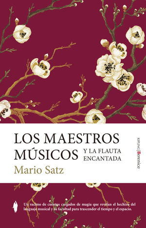 LOS MAESTROS MSICOS Y LA FLAUTA ENCANTADA