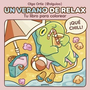 UN VERANO DE RELAX. TU LIBRO PARA COLOREAR