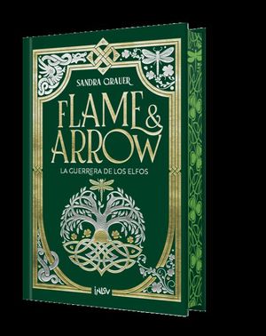 FLAME & ARROW 2. LA GUERRERA DE LOS ELFOS