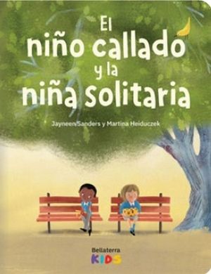 EL NI�O CALLADO Y LA NI�A SOLITARIA