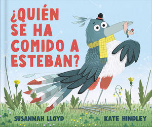 QUIEN SE HA COMIDO A ESTEBAN?