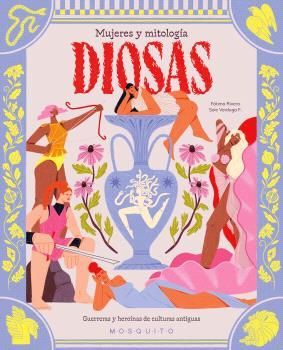 DIOSAS. MUJERES Y MITOLOGA
