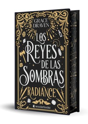 LOS REYES DE LAS SOMBRAS. RADIANCE (EDICI�N ESPECIAL CON CANTOS PINTADOS)