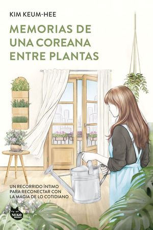 MEMORIAS DE UNA COREANA ENTRE PLANTAS