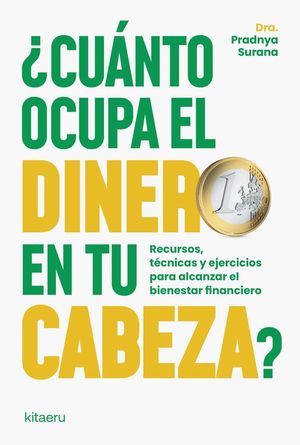 �CU�NTO OCUPA EL DINERO EN TU CABEZA?