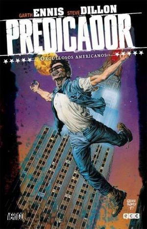 PREDICADOR VOL. 3 DE 9: ORGULLOSOS AMERICANOS (DC POCKET)
